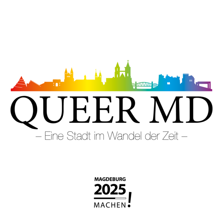 Queer Magdeburg – Eine Stadt im Wandel der Zeit – CSD Magdeburg